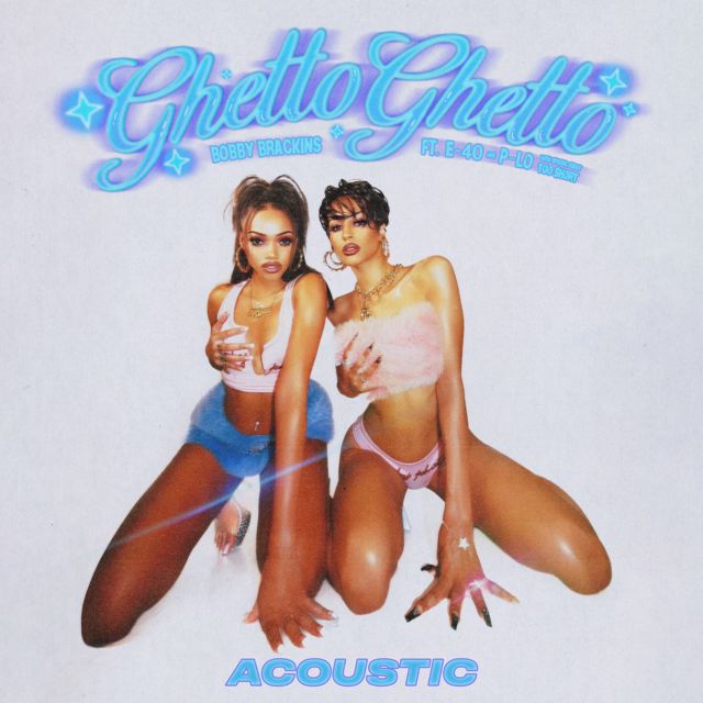 Bobby Brackins - 'Ghetto Ghetto (Acoustic) [feat. Too $hort] (feat. E-40, P-Lo)' [Ringtone]