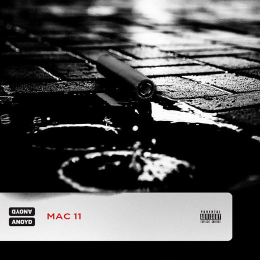ANoyd - 'MAC11' [Ringtone]
