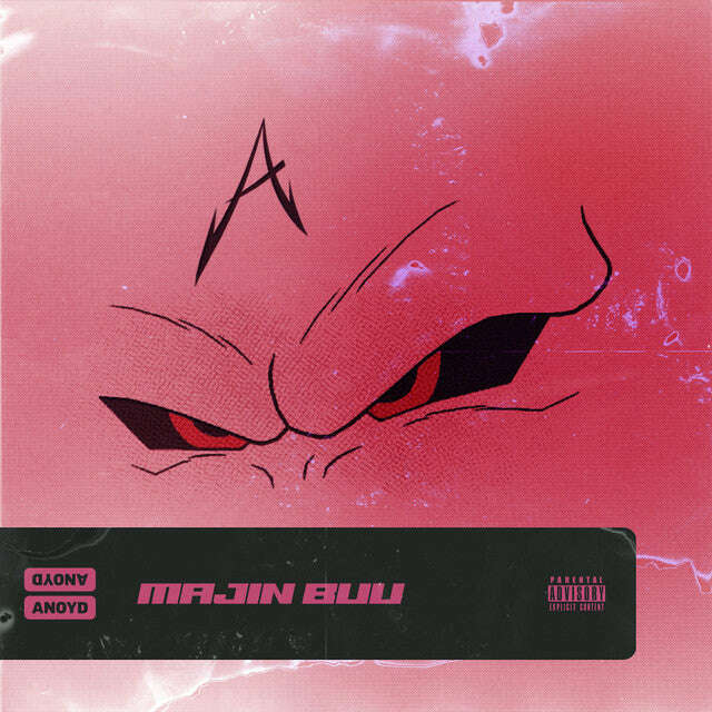 ANoyd - 'Majin Buu' [Ringtone]