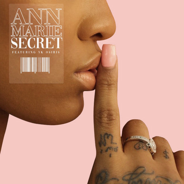 Ann Marie feat. YK Osiris - 'Secret' [Ringtone for Android]