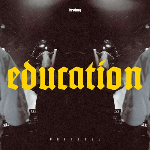 BROHUG - 'Education' [Ringtone]