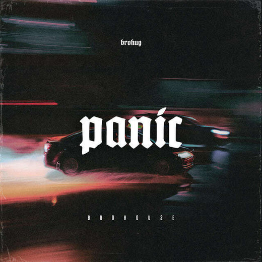 BROHUG - 'Panic' [Ringtone]