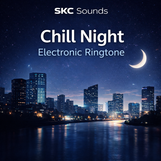 SKC Sounds - 'Chill Night' [Ringtone]