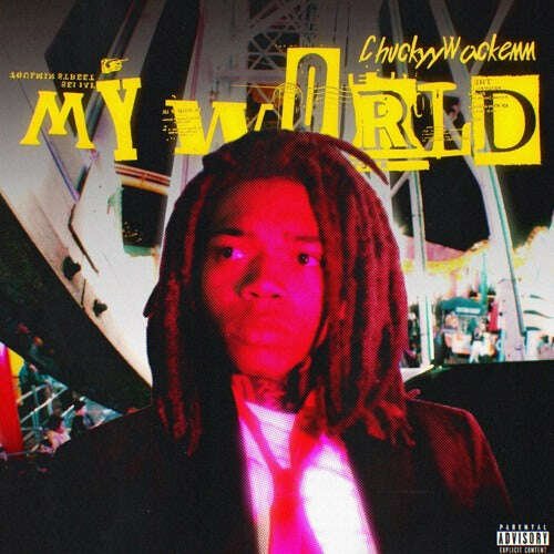 Chuckyy - 'My World' [Ringtone]