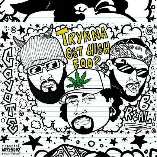 Coyote & B-Real - 'Trynna Get High Foo' [Ringtone]