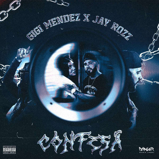 Gigi Mendez & Jay Rozz - 'Confesá' [Ringtone]