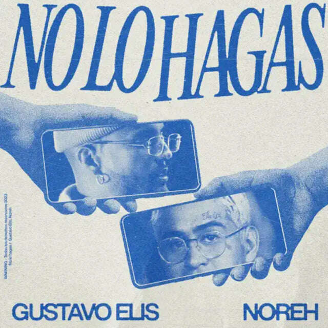 Gustavo Elis feat. Noreh - 'No Lo Hagas' [Ringtone]