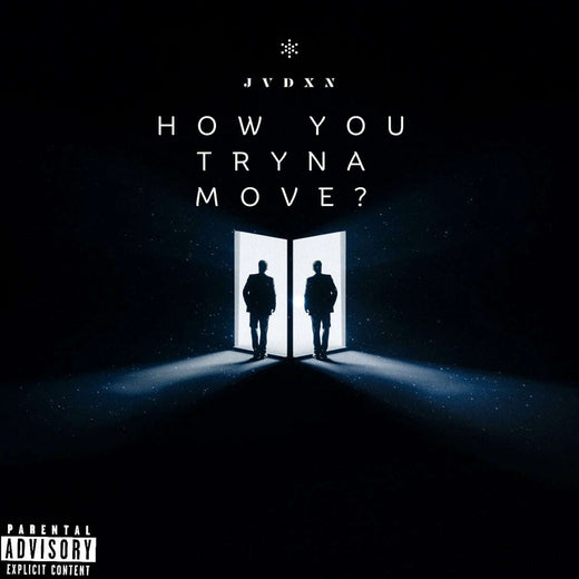 Jvdxn - 'How You Tryna Move' [Ringtone]