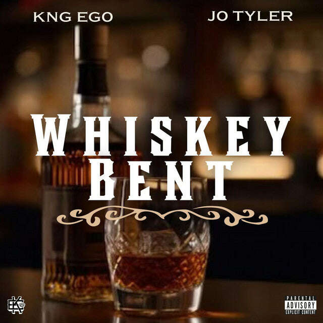 Kng Ego feat. Jo Tyler - 'Whiskey Bent' [Ringtone]