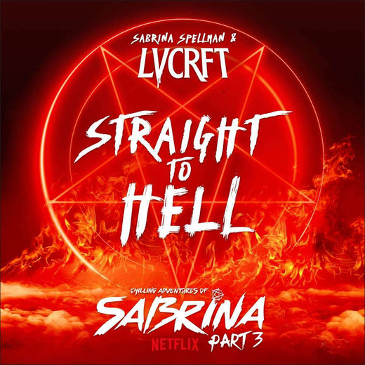 LVCRFT & Sabrina Spellman - 'Straight To Hell' [Ringtone]