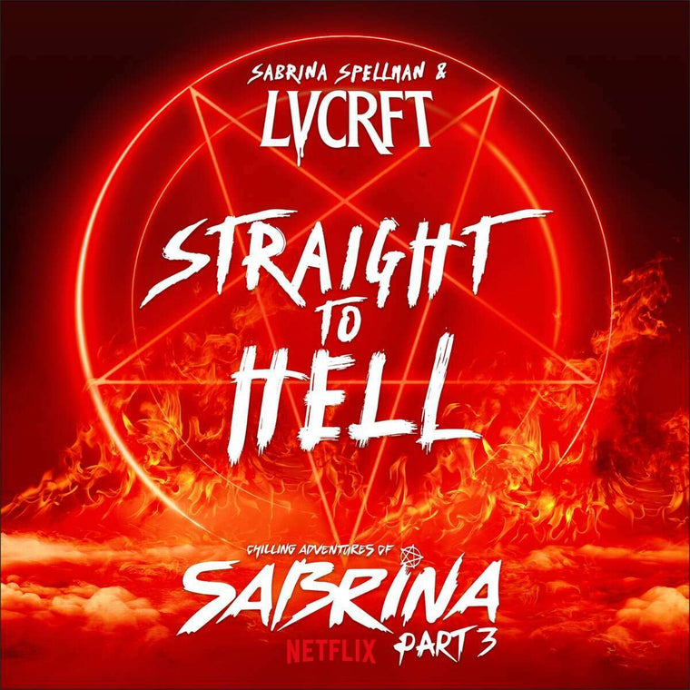 LVCRFT & Sabrina Spellman - 'Straight To Hell' [Ringtone]