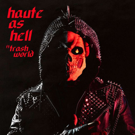 LVCRFT feat. TRASHWORLD - 'Haute As Hell' [Ringtone]