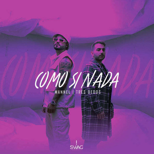 Mannel & Tres Dedos - 'Como Si Nada' [Ringtone]