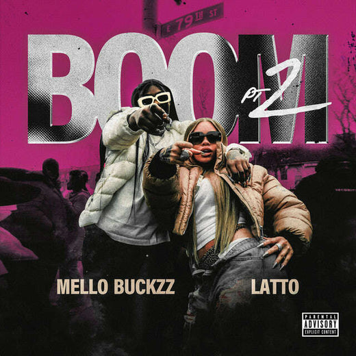 Mello Buckzz feat. Latto - 'Boom Pt. 2' [Ringtone]