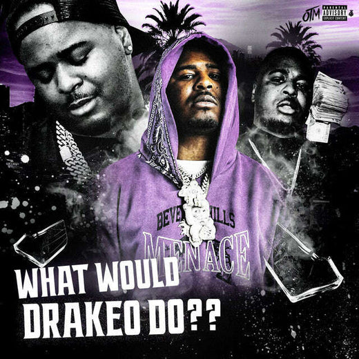 OTM - 'What Would Drakeo Do' [Ringtone]
