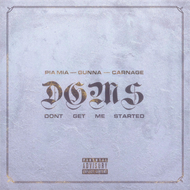 Pia Mia, Carnage & Gunna - 'Don't Get Me Started' [Ringtone for Android]