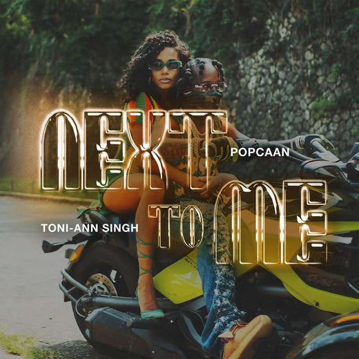 Popcaan feat. Toni-Ann Singh - 'Next To Me' [Ringtone]
