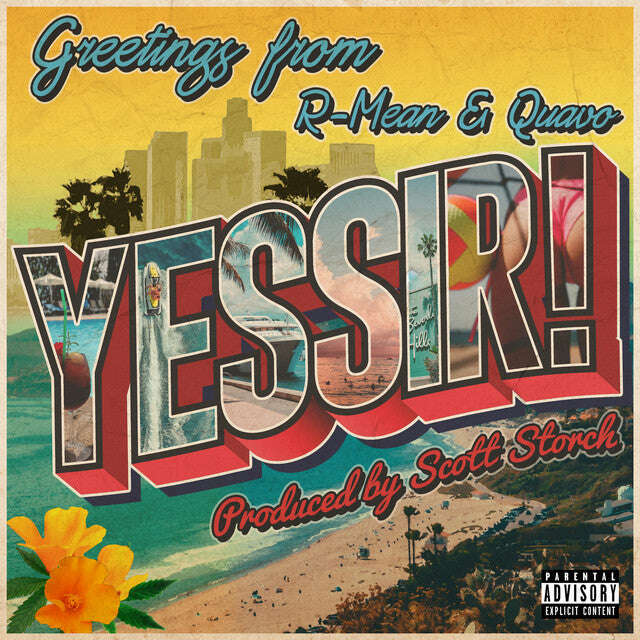 R-Mean & Scott Storch ft. Quavo - 'Yessir' [Ringtone]
