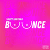 Saucy Santana - 'Bounce' [Ringtone for Android]