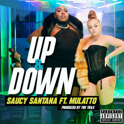 Saucy Santana feat. Latto - 'Up & Down' [Ringtone]