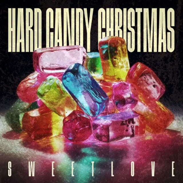 Sweetlove - 'Hard Candy Christmas' [Ringtone]