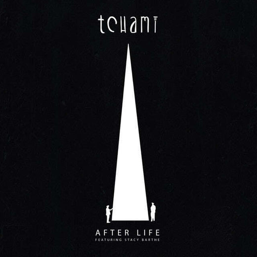Tchami feat. Stacy Barthe - 'After Life' [Ringtone]