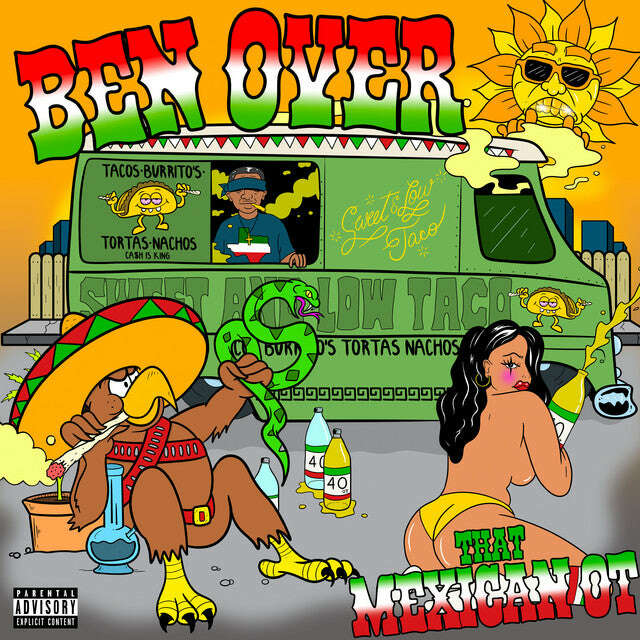 That Mexican OT - 'Ben Over'  [Ringtone]
