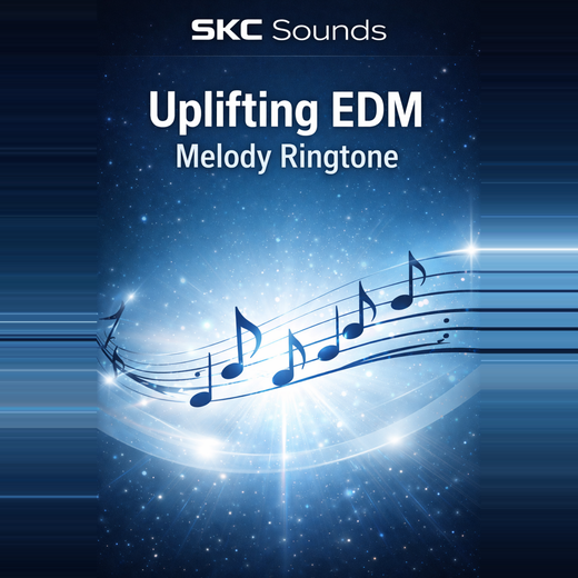 SKC Sounds - 'Uplifting EDM' [Ringtone]