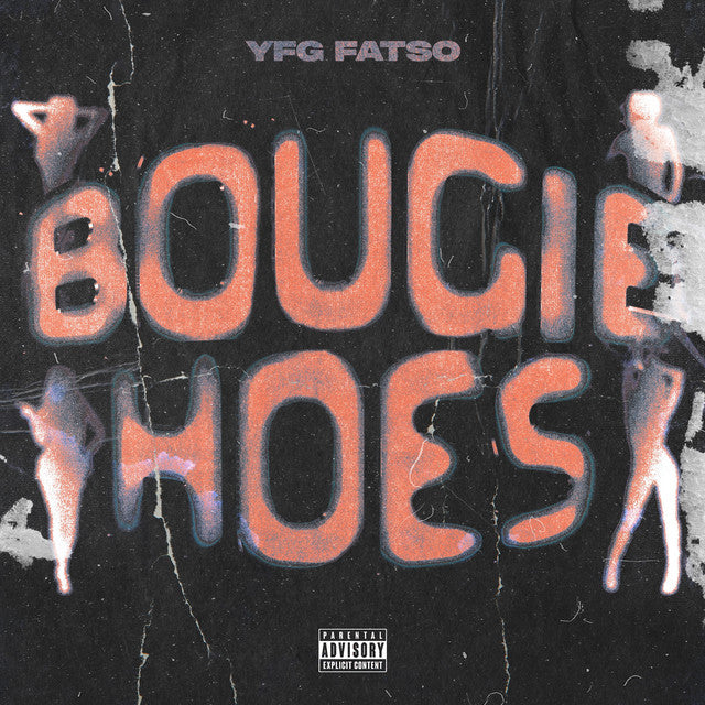 YFG FATSO - 'Bougie Hoes' [Ringtone for Android]