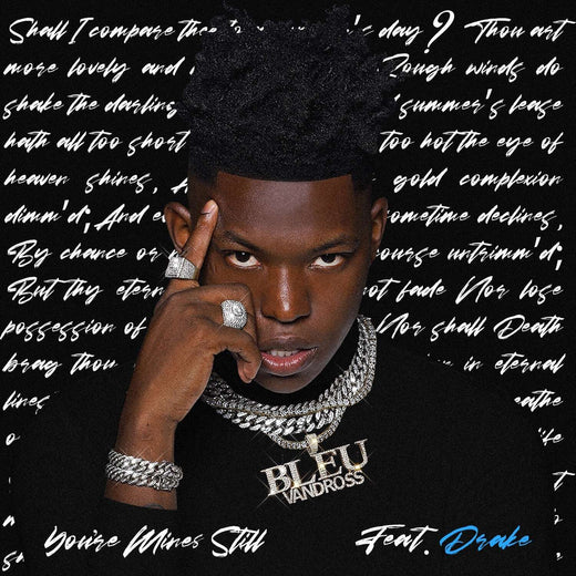 Yung Bleu feat. Drake - 'You're Mines Still' [Ringtone]
