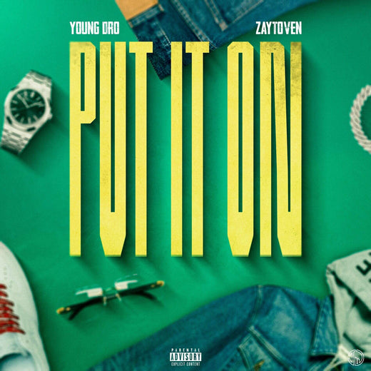 Zaytoven & Young Dro - 'PUT IT ON' [Ringtone]