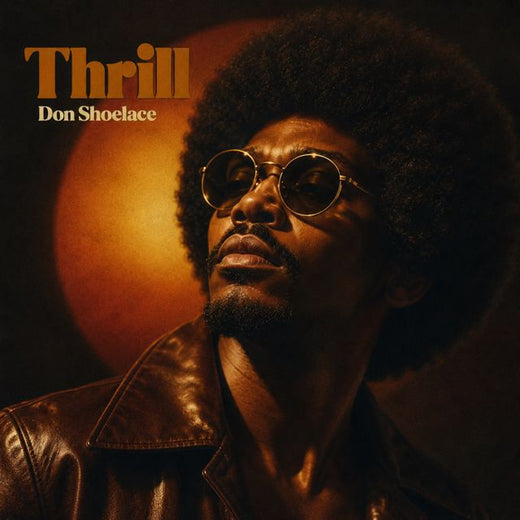 Don Shoelace - 'Thrill' [Ringtone]
