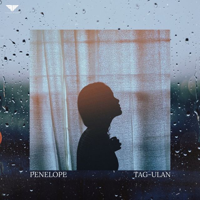 Penelope - 'Tag-Ulan' [Ringtone]