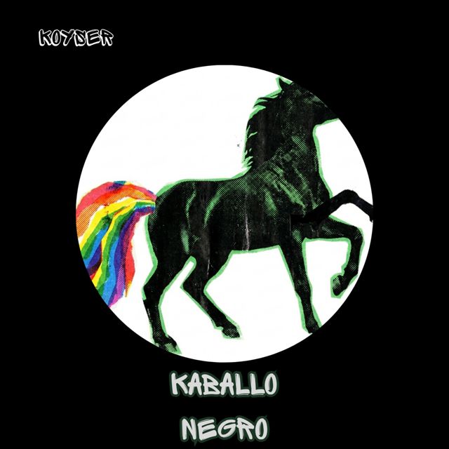 Koyser - 'Kaballo Negro' [Ringtone]