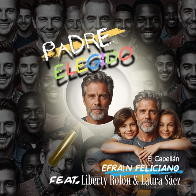 El Capellán Efraín Feliciano - 'Padre Elegido (feat. Liberty Rolón & Laura Sáez)' [Ringtone]