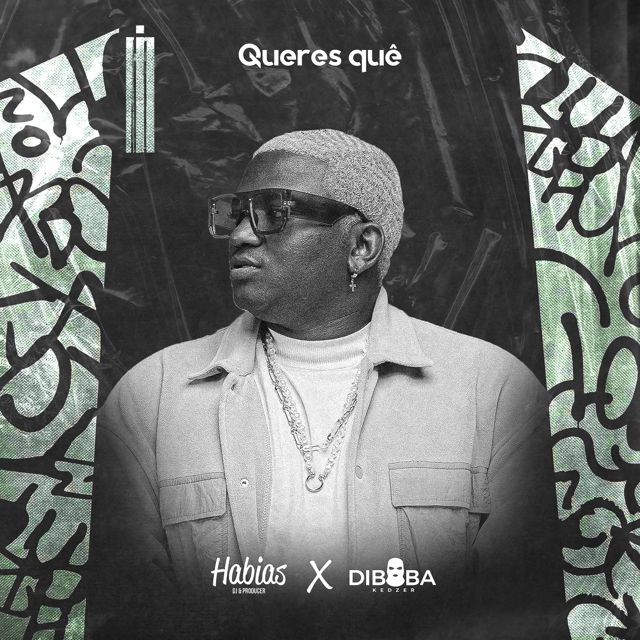 Dj Habias - 'Queres Quê ? (feat. Diboba)' [Ringtone]