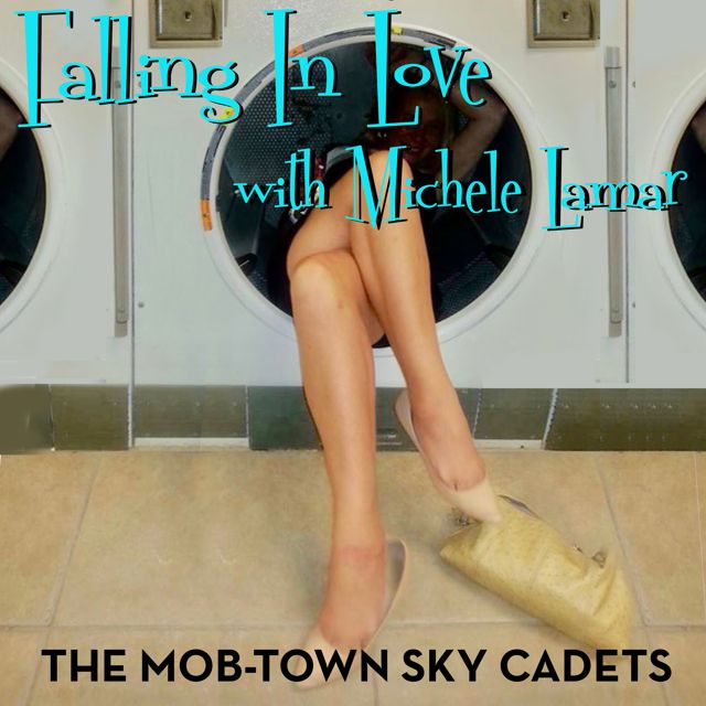 The Mob-Town Sky Cadets - 'Falling in Love with Michele Lamar' [Ringtone]