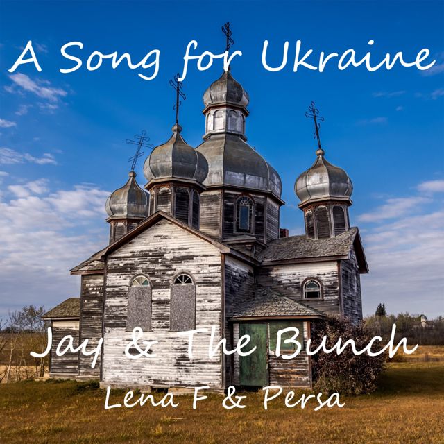 Jay - 'A Song for Ukraine (feat. The Bunch & Persa & Lena F)' [Ringtone]