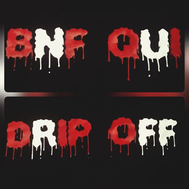 Bnf Qui - 'Drip Off' [Ringtone]
