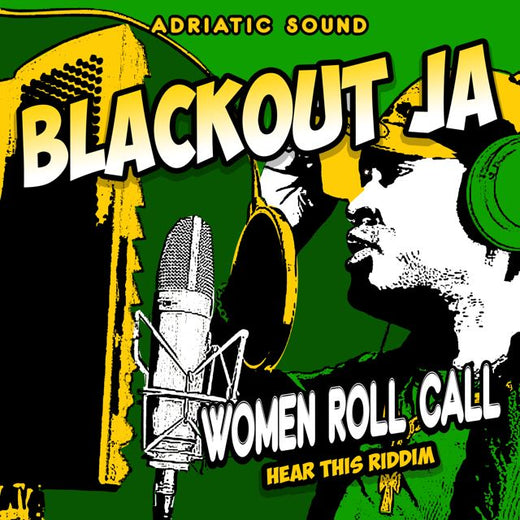 Blackout JA - 'Women Roll Call (feat. Adriatic Sound)' [Ringtone]
