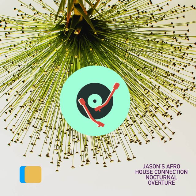 Jason's Afro House Connection - 'Nocturnal Overture (Club Mix)' [Ringtone]