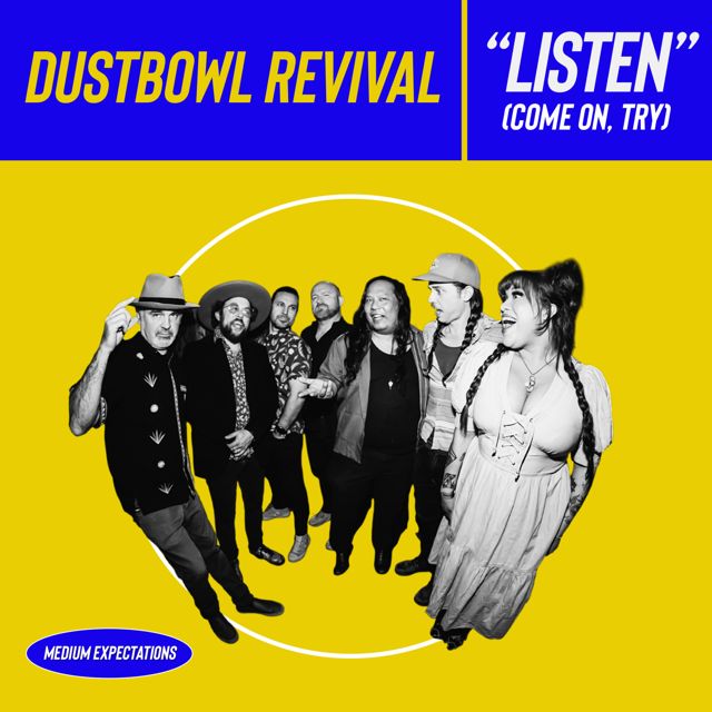 Dustbowl Revival - 'Listen (Come On, Try)' [Ringtone]