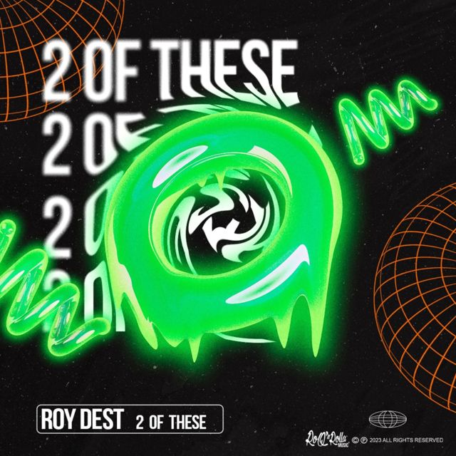 Roy Dest - '2 of These' [Ringtone]