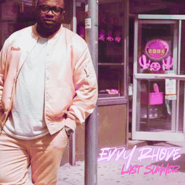 Eddy Rhode - 'Last Summer (Pop Version)' [Ringtone]