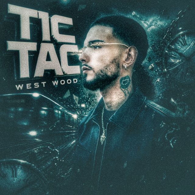 West Wood - 'TIC TAC' [Ringtone]
