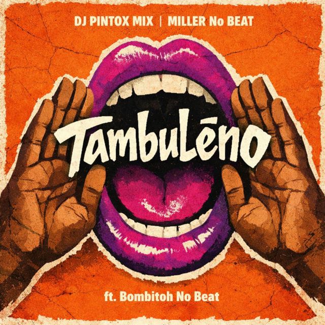 MILLER NO BEAT - 'Tambuléno (feat. DJ PINTOX MIX & BOMBITOH NO BEAT)' [Ringtone]