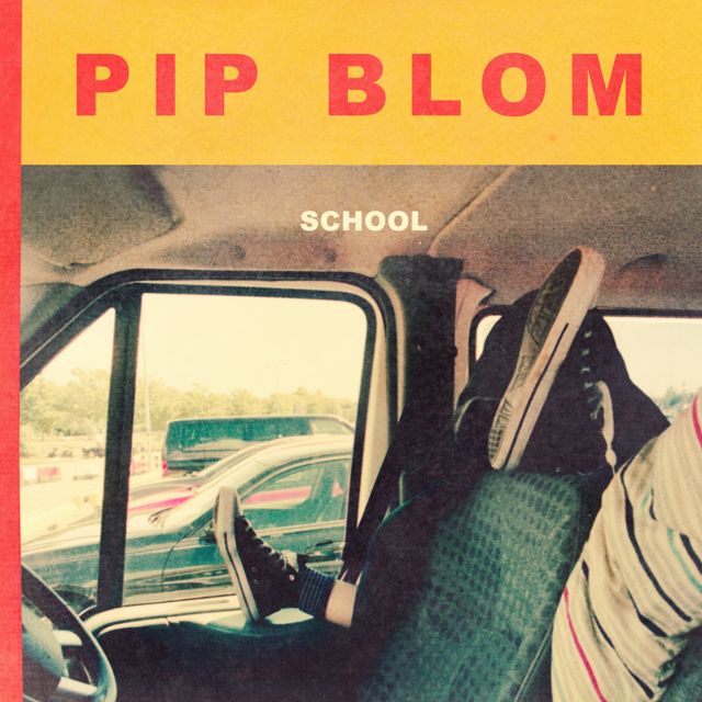 Pip Blom - 'School' [Ringtone]