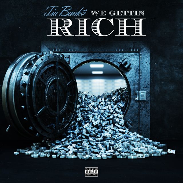 Tia Bank$ - 'We Getting Rich' [Ringtone]