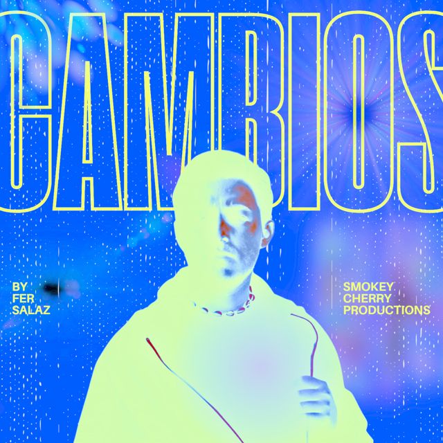 Fer Salaz - 'CAMBIOS' [Ringtone]