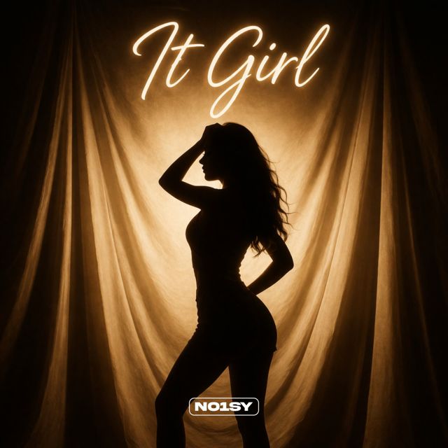 No1sy - 'It Girl' [Ringtone]